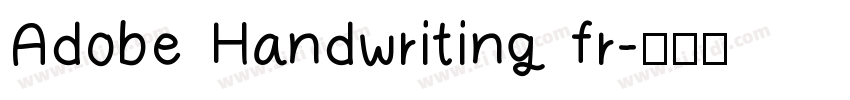 Adobe Handwriting fr字体转换